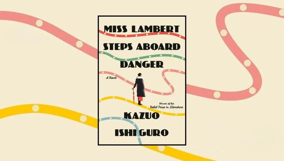 Miss Lambert Steps Aboard Danger