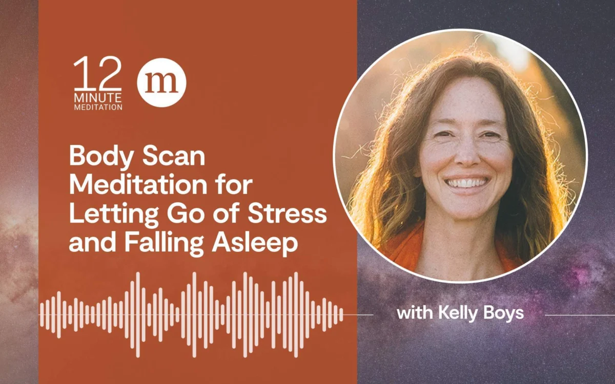 Unwinding the Mind and Body: Kelly Boys Introduces a 12-Minute Body Scan Meditation to Alleviate Daily Stress and Prepare for Rest
